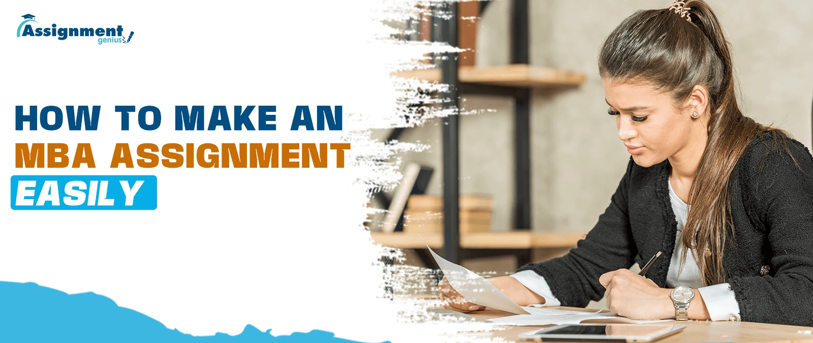 How to Make an MBA Assignment Easily