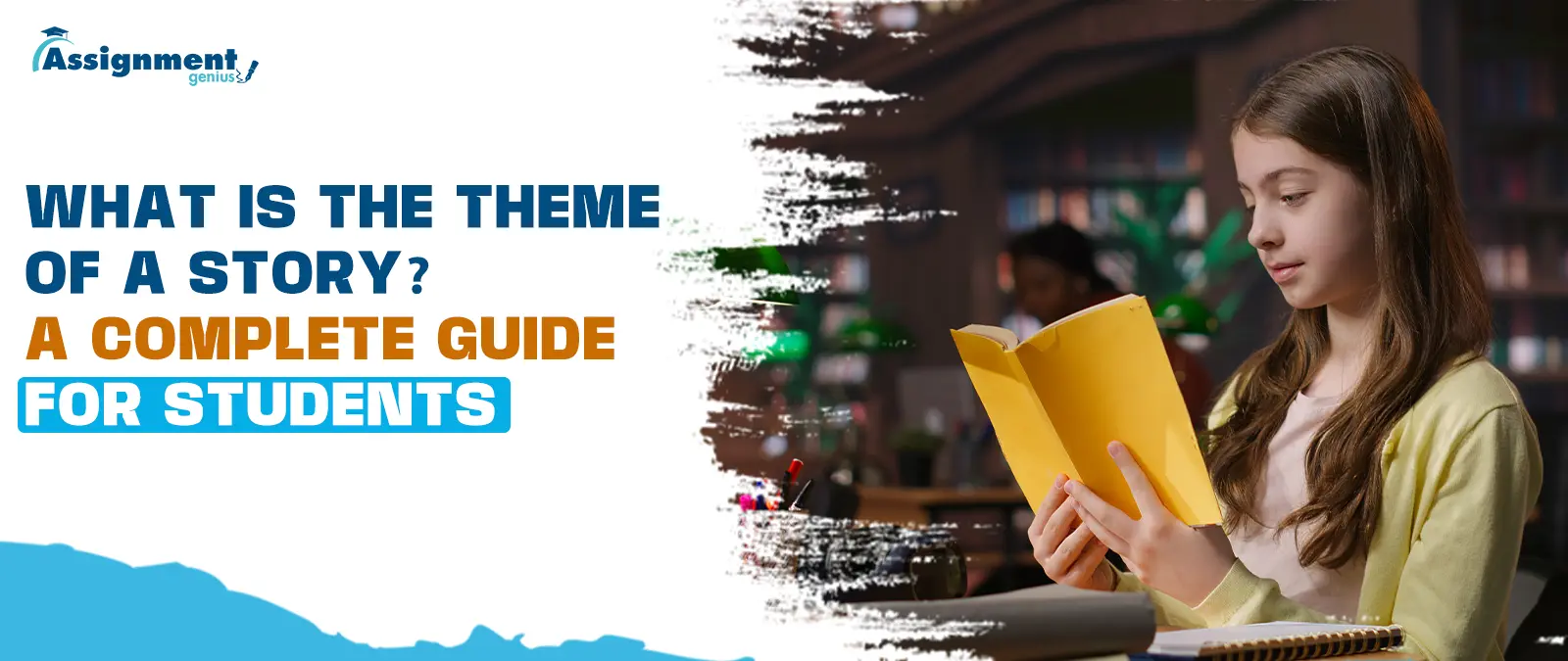 What is the Theme of a Story? Student Guide 2026