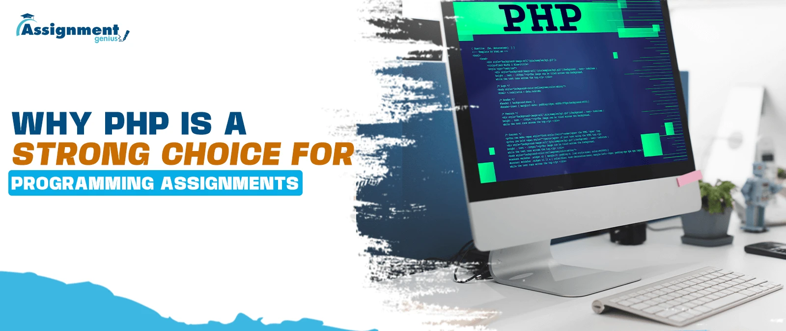 Why PHP is a Strong Choice for Programming Assignments